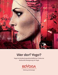 Titelbild - WER DARF YOGA? - Publikation zu kultureller Aneignung im Yoga